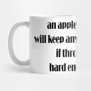 An Apple A Day Funny Nurse Sarcastic Saying Mug